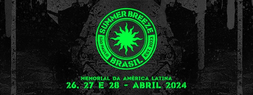 SUMMER BREEZE BRASIL 2024 - São Paulo - AGENDA METAL