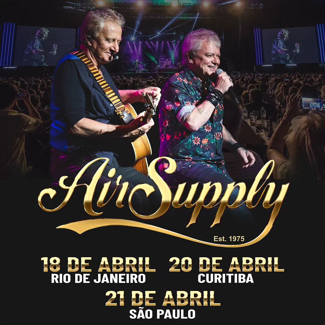 Cartaz divulgação da turnê do Air Supply no Brasil em abril de 2024