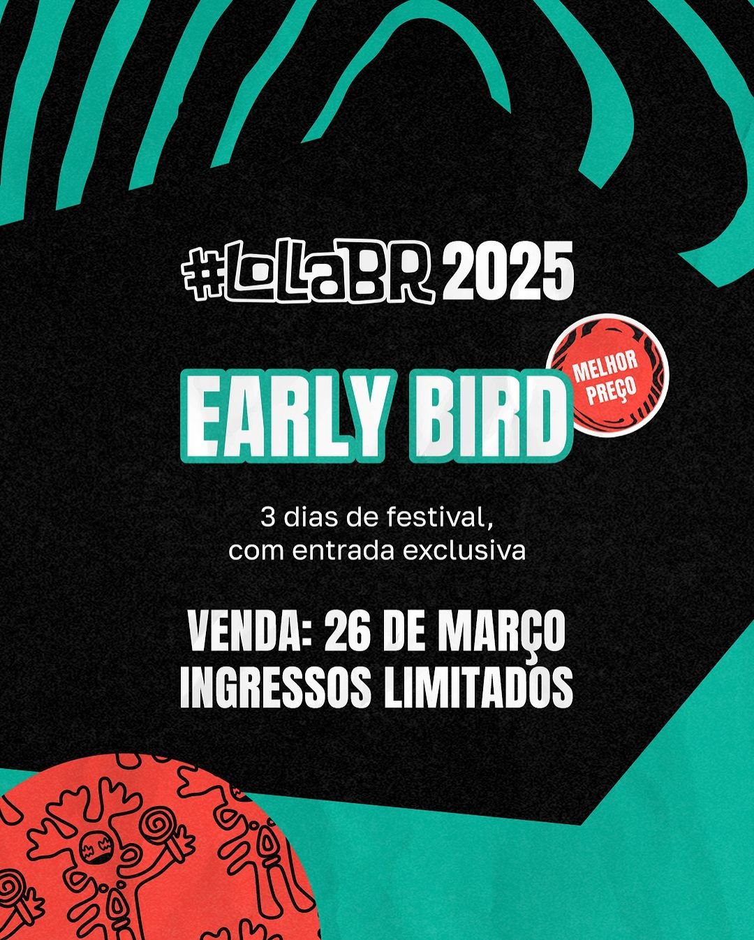 Lollapalooza Brasil confirma datas da edição de 2025 e anuncia venda de